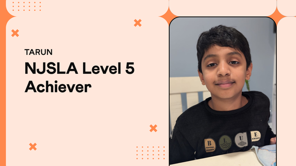 Tarun, a Grade 3 student in New Jersey who achieved Level 5 in both Math and ELA on the NJSLA assessment.